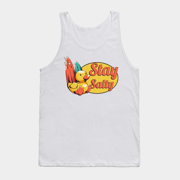 Stay Salty Duck Tank Top by growingartwork